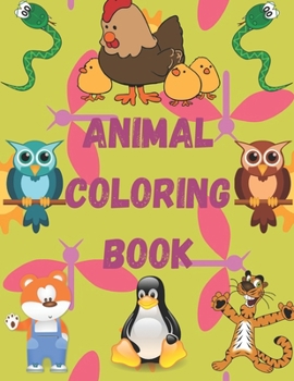 Paperback Animal coloring book: Animal coloring book for kids, Size 8.5 x 11 in (21.59 x 27.94 cm) [Large Print] Book