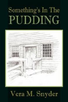 Paperback Something's In The Pudding Book