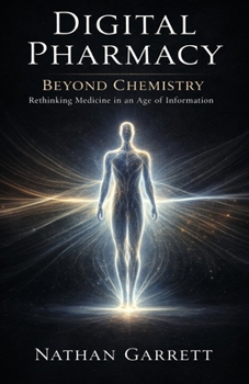 Paperback Digital Pharmacy: Beyond Chemistry Book