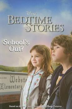 Paperback Bedtime Stories School's Out? Book