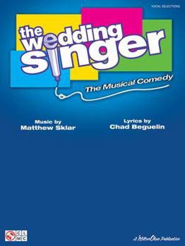 Paperback The Wedding Singer: The Musical Comedy Book