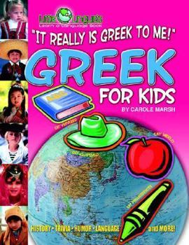 Paperback It Really Is Greek to Me! Greek for Kids (Paperback) Book