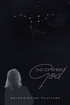 Paperback . . . but I Promised God Book