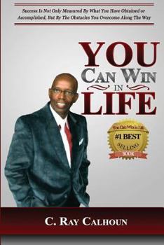 Paperback You Can Win In Life: The Power To Win Comes From Within Book