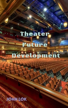 Paperback Theater Future Development Book