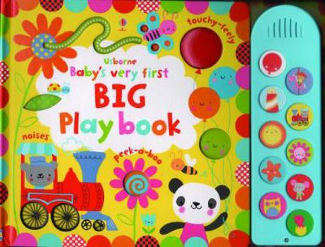 Baby's Very First Big Playbook - Book  of the Baby's Very First Books