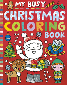 Paperback My Busy Christmas Coloring Book