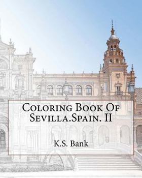 Paperback Coloring Book Of Sevilla.Spain. II Book