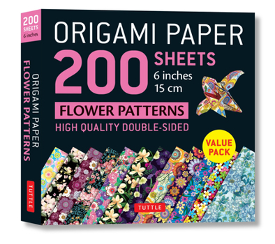 Misc. Origami Paper 200 Sheets Flower Patterns 6 (15 CM): Double Sided Origami Sheets Printed with 12 Different Designs (Instructions for 6 Projects Include Book
