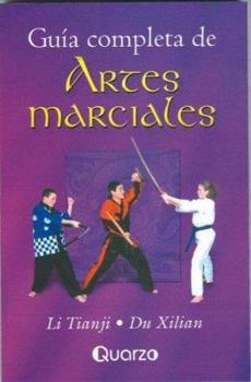 Paperback Guía completa de Artes Marciales (Spanish Edition) [Spanish] Book