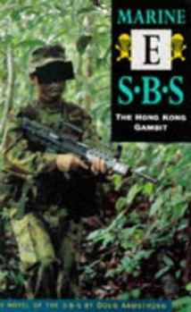 Paperback Marine E SBS: the Hong Kong Gambit Book