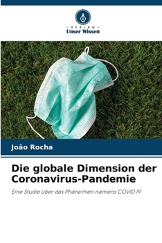 Paperback Die globale Dimension der Coronavirus-Pandemie [German] Book