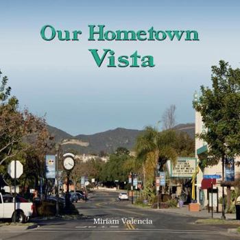 Paperback Our Hometown: Vista Book