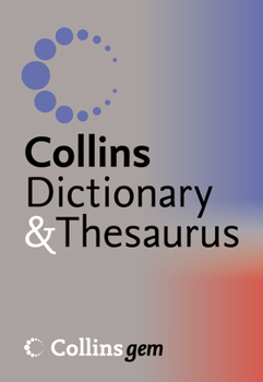 Paperback Dictionary and Thesaurus (Collins GEM) Book