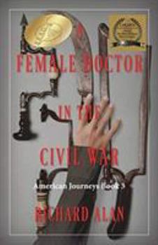 Paperback A Female Doctor in the Civil War Book