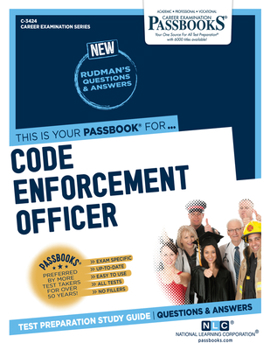 Paperback Code Enforcement Officer (C-3424): Passbooks Study Guide Volume 3424 Book