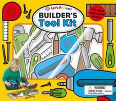 Let's Pretend Builders Tool Kit: With Book and Puzzle Pieces - Book  of the Let's Pretend