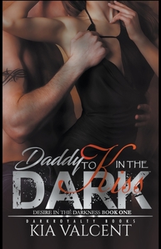 Daddy to Kiss in the Dark