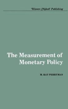 Hardcover The Measurement of Monetary Policy Book
