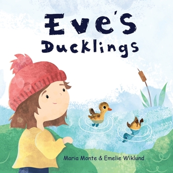 Paperback Eve's Ducklings Book