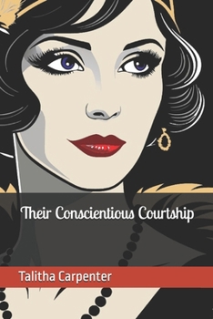Paperback Their Conscientious Courtship Book