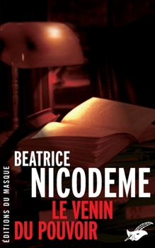 Paperback Le Venin du pouvoir [French] Book