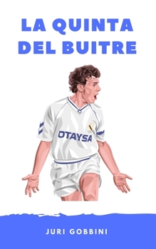 Paperback La Quinta del Buitre [Italian] Book