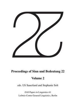 Paperback Proceedings of Sinn und Bedeutung 22: Volume 2 Book