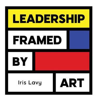 Hardcover Leadership Framed by Art Book