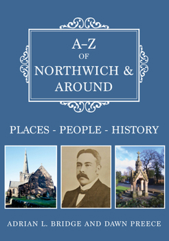 Paperback A-Z of Northwich & Around: Places-People-History Book