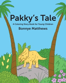 Paperback Pakky's Tale: A Coloring Story Book for Young Children Book