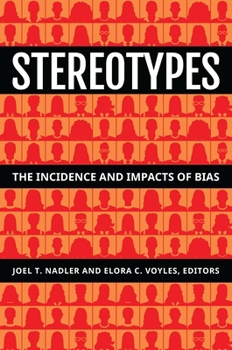 Hardcover Stereotypes: The Incidence and Impacts of Bias Book