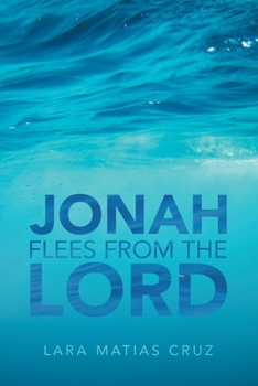 Paperback Jonah Flees from the Lord Book