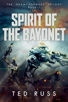 Paperback Spirit Of The Bayonet Book