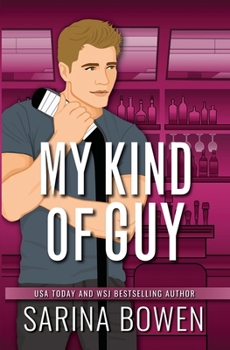My Kind of Guy - Book #4 of the Hockey Guys
