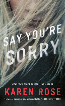 Say You're Sorry - Book #22 of the Romantic Suspense