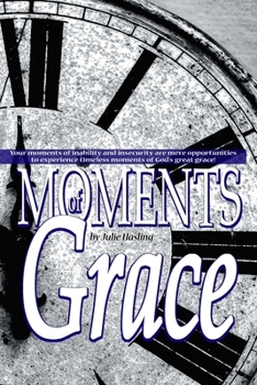 Paperback Moments of Grace Book