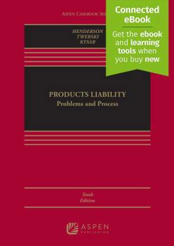 Paperback Products Liability: Problems and Process [Connected eBook] Book