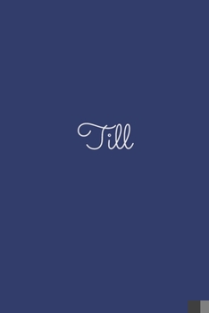 Till: notebook with the name on the cover, elegant, discreet, official notebook for notes, dot grid notebook,