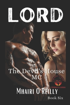 Paperback Lord (The Devil's House MC Book Six): MC Romance Book