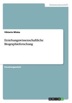 Paperback Erziehungswissenschaftliche Biographieforschung [German] Book