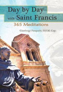 Paperback Day by Day with Saint Francis: 365 Meditations Book