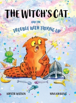 Hardcover The Witch's Cat and The Trouble With Tidying Up Book