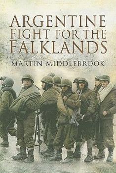 Paperback Argentine Fight for the Falklands Book