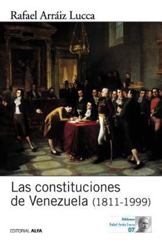 Paperback Las constituciones de Venezuela (1811-1999) [Spanish] Book