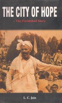 The City of Hope: The Faridabad Story