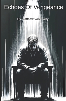 Paperback Echoes of Vengeance Book