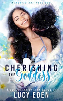 Capturing the Goddess - Book  of the Everything’s Better