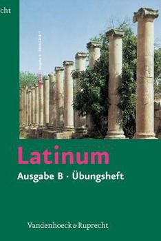 Paperback Latinum, Ausgabe B, Ubungsheft [German] Book