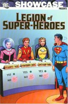 Showcase Presents: The Legion of Super-Heroes Volume 1 - Book #1 of the Showcase Presents: The Legion of Super-Heroes